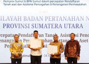 BPN Sumut dan Pemprov Sumut Teken Nota Kesepakatan Percepatan Pendaftaran Tanah dan Penanganan Aset