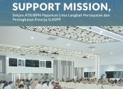 Gelar Kick Off Implementation Suport Mission Sekjen ATR/BPN Paparkan Lima Langkah Percepatan Dan Peningkatan Kinerja ILASPP