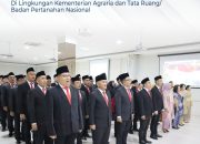 Pelantikan dan Pengambilan Sumpah Jabatan Struktural dan Fungsional di Lingkungan Kementerian ATR/BPN