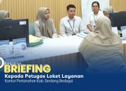 Briefing Kepada Petugas Loket Layanan Kantor Pertanahan Kabupaten Serdang Bedagai 