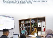 Kantor Wilayah Badan Pertanahan Nasional Provinsi Sumatera Utara Rapat Pembinaan Pelaksanaan Tugas dan Fungsi bersama Kantor Pertanahan Kabupaten/Kota Secara Daring.