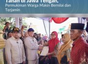 Menteri Nusron Serahkan 546 Sertipikat Hasil Konsolidasi Tanah di Jawa Tengah, Permukiman Warga Makin Bernilai dan Terjamin