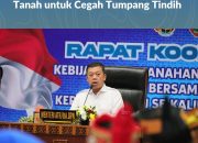 Menteri Nusron Imbau Pemda Kalteng Percepat Pemutakhiran Sertipikat Tanah untuk Cegah Tumpang Tindih