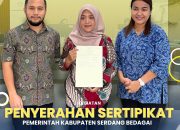 Kantor Pertanahan Kabupaten Serdang Bedagai Serahan 46 Sertipikat Aset Pemerintah Kabupaten Serdang Bedagai