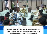 Terima Audiensi KONI, Bupati Karo Tegaskan Komitmen Peningkatan Prestasi Olahraga Daerah