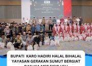 Bupati Karo Hadiri Halal Bihalal Yayasan Gerakan Sumut Bergiat dan IKA MSP FISIP USU 