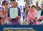 Akhir Perjuangan Panjang, Sertipikat Tanah Mbah Tupon Kembali Ke Tangan Yang Berhak