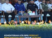 Kementerian ATR/BPN Perkuat Pengawasan HGU untuk Dukung Pencegahan Karhutla