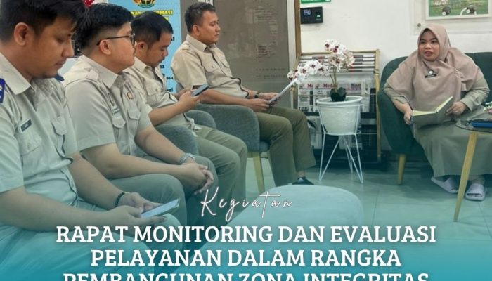 Kantor Pertanahan Kabupaten Serdang Bedagai Melaksanakan Rapat Monitoring dan Evaluasi Pelayanan Pembangunan Zona Integritas Menuju WBK