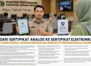 Dari Sertipikat Analog ke Sertipikat Elektronik: Transformasi Layanan Pertanahan Mengikuti Perkembangan Zaman