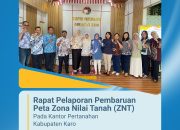 Kantor Pertanahan Kabupaten Karo Laksanakan Rapat Pelaporan Pembaruan Peta Zona Nilai Tanah